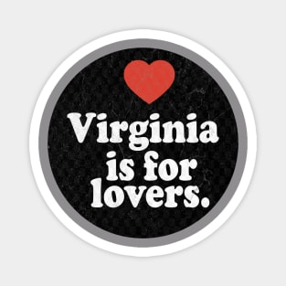 Virginia Is For Lovers Magnet