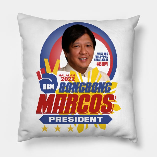 BBM BONGBONG MARCOS FOR PRESIDENT Pillow by VERXION