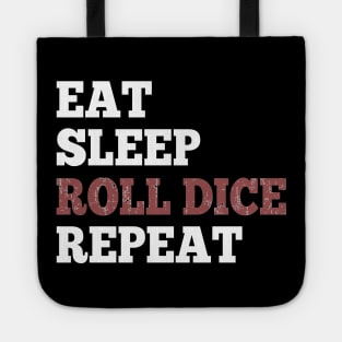 Eat Sleep Roll Dice Repeat Shirt for RPG Roleplaying Gamers Tote