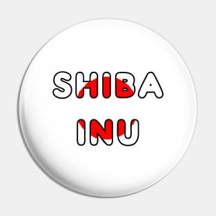 shiba inu flag in name Pin