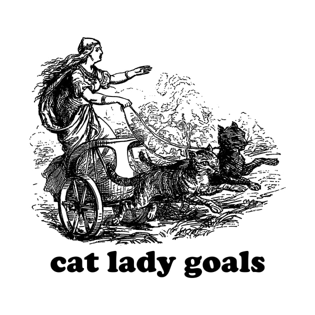 Cat lady goals funny Viking freya spinster childfree by CamavIngora