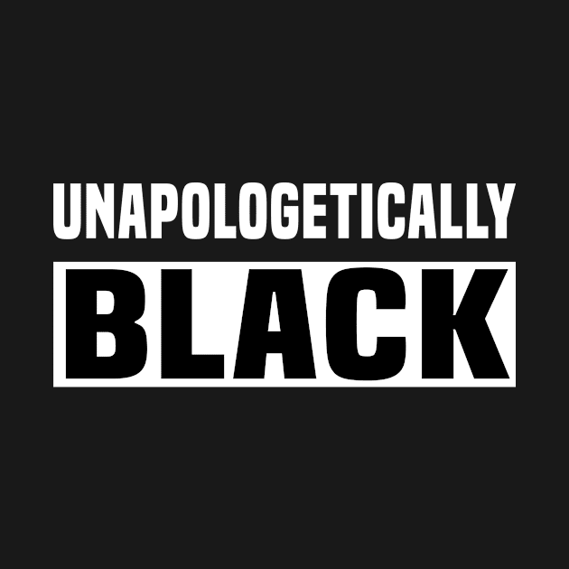 Unapologetically Black | Black Lives Matter by GoodArt