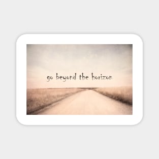 Go Beyond Quote Magnet