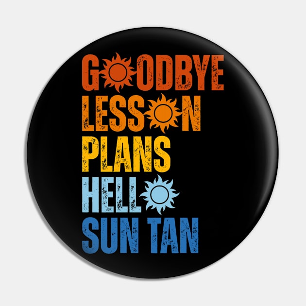 Goodbye Lesson Plans Hello Sun Tan Pin by Point Shop