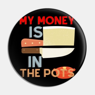 My Money is Growing in Pots Pin