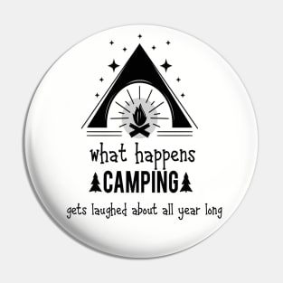 Camping Quote Humor Pin