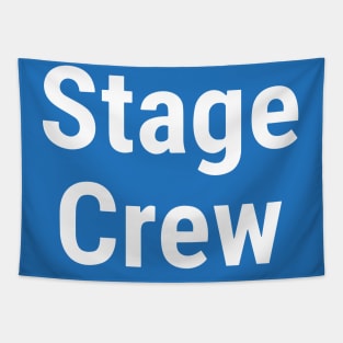 Stage Crew Big Back Tapestry