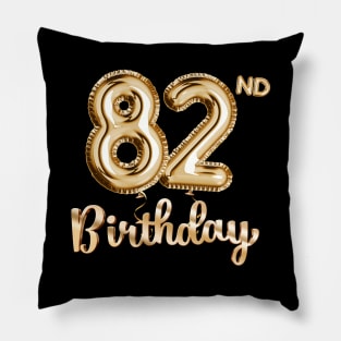 82nd Birthday Gifts - Party Balloons Gold Pillow