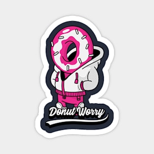 Donut Worry Food puns Gift Magnet