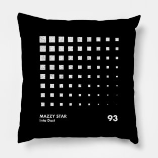 Mazzy Star / Into Dust / Minimal Graphic Design Art T-Shirt Pillow