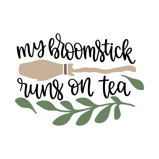 My Broomstick runs on Tea by Gretathee