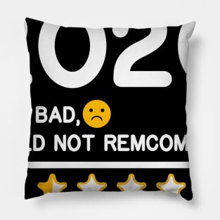 2020 very bad , funny gift T-Shirt Pillow