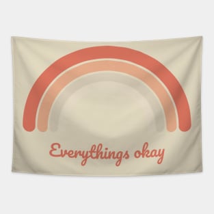 Everythings okay Tapestry