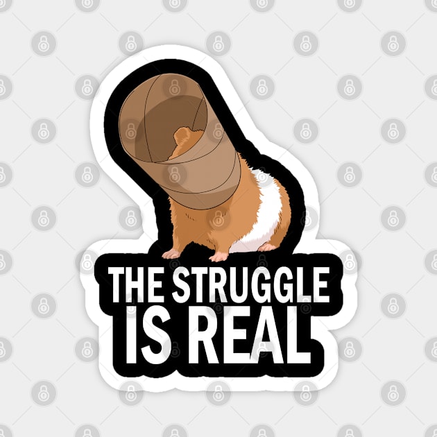 The Struggle is Real Funny Guinea Pig Gift Guinea Pig Magnet by PomegranatePower