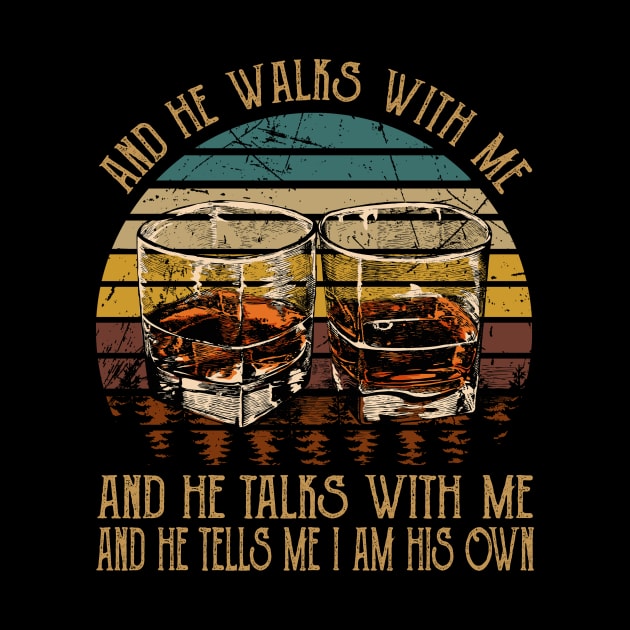 And He Walks With Me And He Talks With Me. And He Tells Me I Am His Own Whisky Mug by Beard Art eye