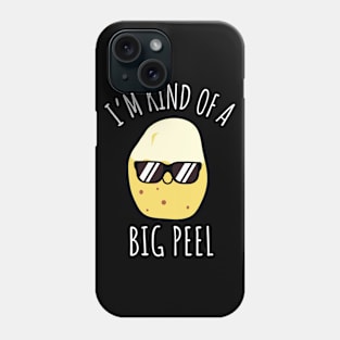 I'm Kind Of A Big Peel Funny Potato Phone Case