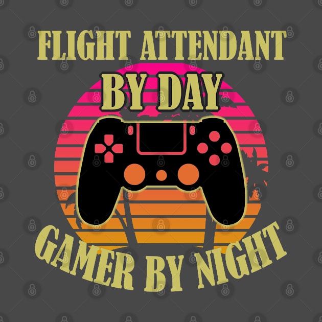 Flight Attendant By Day Gamer By Night by Trade Theory