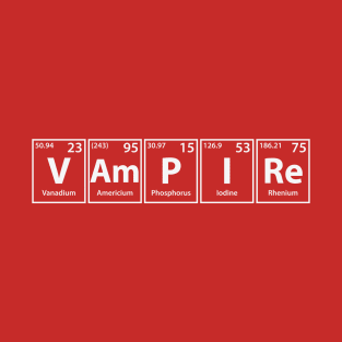 Vampire (V-Am-P-I-Re) Periodic Elements Spelling T-Shirt