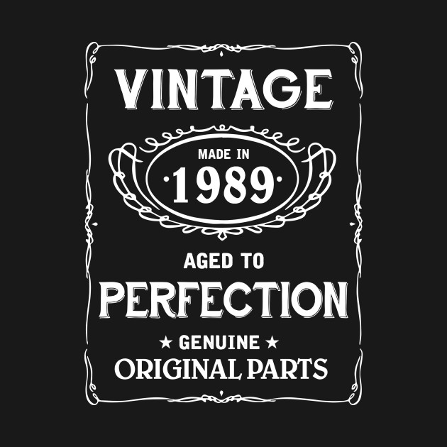Download Vintage Age Birthday Shirt 1989 - Vintage Age Birthday ...