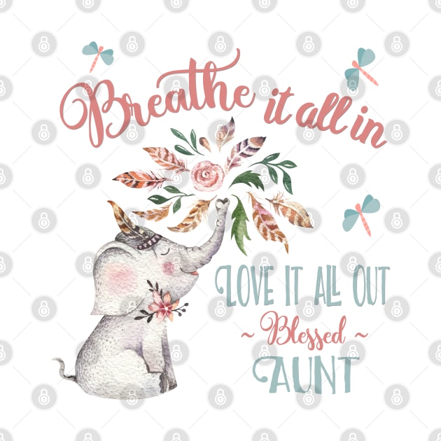 Blessed Aunt T-shirts - Whimsical Elephant Gifts for Aunts by FabulouslyFestive