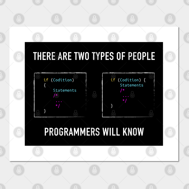 There are two types of people | Funny Programmer Gift - Programmer - Posters and Art Prints | TeePublic There are two types of people | Funny Programmer Gift - Programmer - Posters and Art Prints | TeePublic