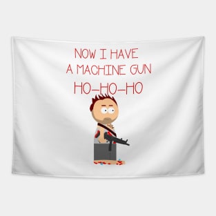 Die Hard. Now I have  a machine gun. Ho Ho Ho Tapestry