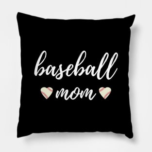 Baseball Mom, A Loving Mother Who Likes Baseball Pillow