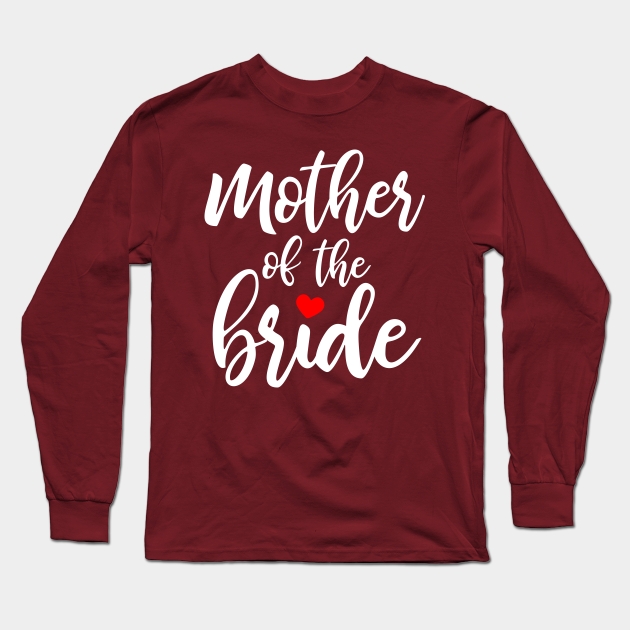 mother of the bride long sleeve shirt