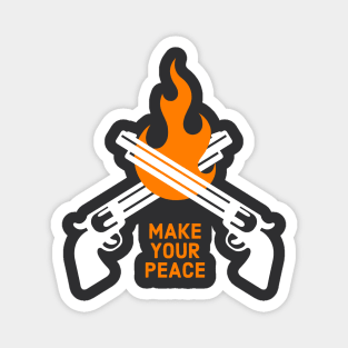 Make Your Peace Magnet