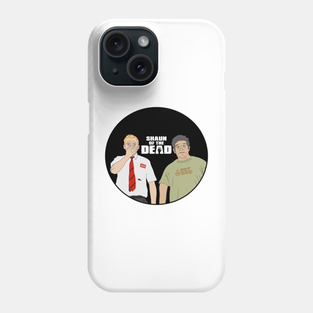 Shaun of the Dead Phone Case by TheWindmillsDead