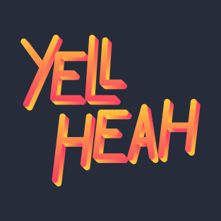 ORIG: Yell Heah T-Shirt