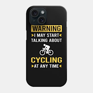 Warning Cycling Cycle Cyclist Phone Case