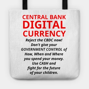 CBDC... Don't Give Government Control Tote