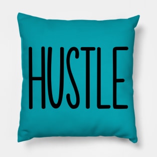 Hustle Pillow