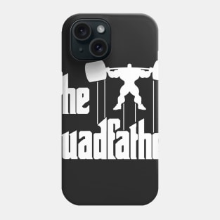 The Quadfather Phone Case