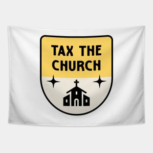 Tax The Church - Anti Megachurch Tapestry