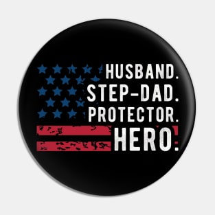 Mens Husband Step Dad Protector Hero Fathers Day American Flag Pin