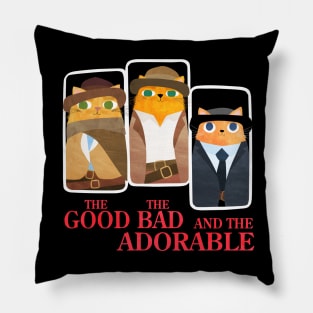 The Good The Bad And The Adorable black Pillow