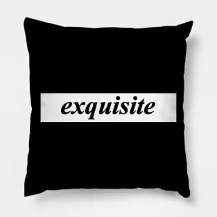 exquisite Pillow