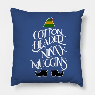 Cotton Headed Ninny-Muggins Pillow