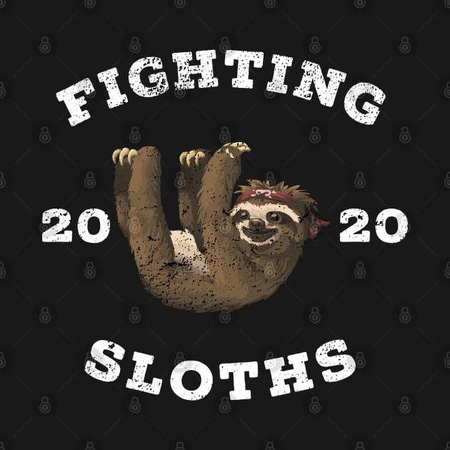 Fighting SLOTHS 2020 Mascot by Midlife50