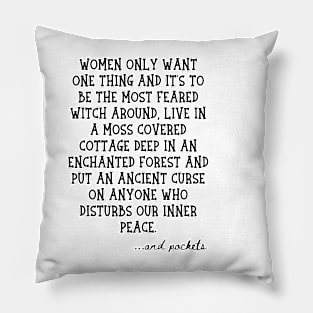 Women Only Want Pillow