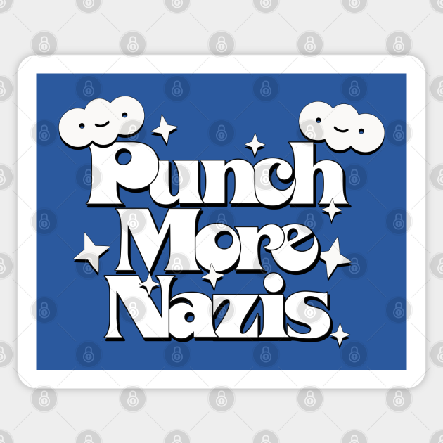 Punch More Nazis // Retro Style Original Design - Punch More Nazis - Sticker