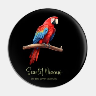 Scarlet Macaw - The Bird Lover Collection Pin