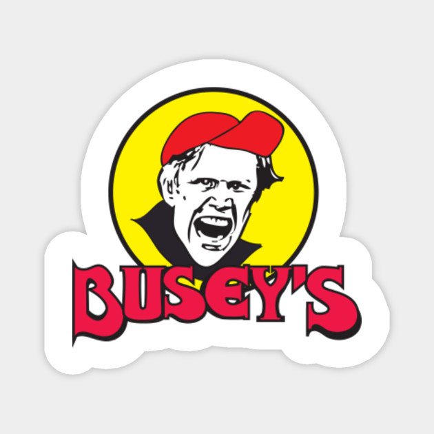 Busey S Gary Buseys Buc Ees Parody Magnet Teepublic
