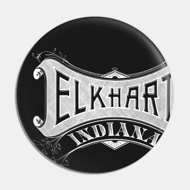 Vintage Elkhart, IN Pin by DonDota