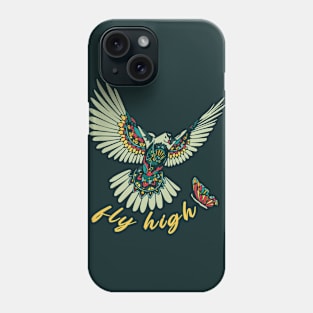 Fly high always Phone Case