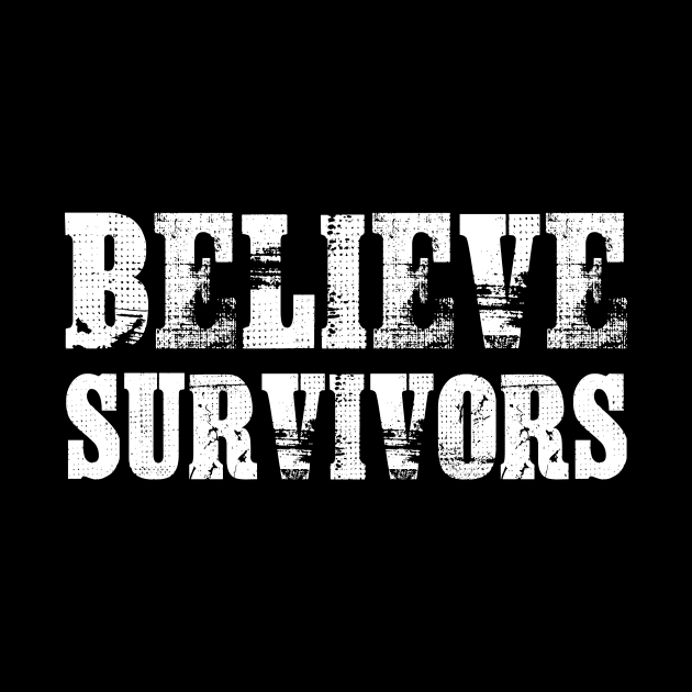 Believe Survivors Shirt #MeToo #BeAHero Walkout Support by mlleradrian