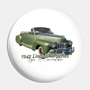 1947 Lincoln H-Series Style 76 Convertible Pin