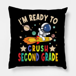 Ready To Crush 2nd Grade Boys Astronaut Back To School Pillow